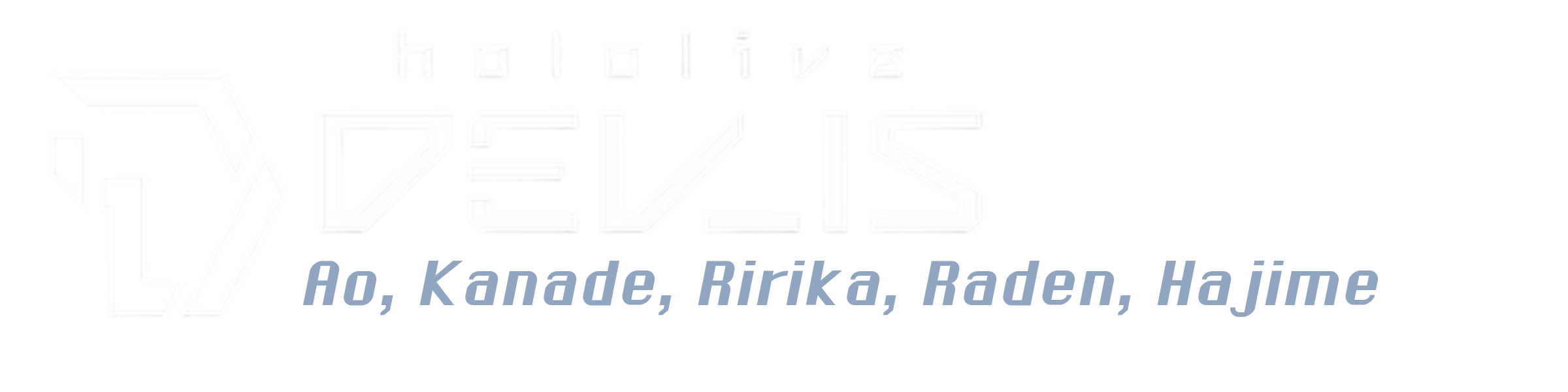 hololive dev_is devis regloss